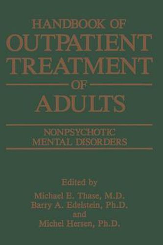 Handbook of Outpatient Treatment of Adults: Nonpsychotic Mental Disorders