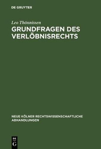 Cover image for Grundfragen des Verloebnisrechts