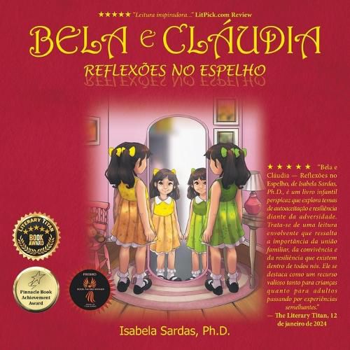 Bela e Claudia Reflexoes no Espelho