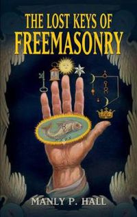 Cover image for Lost Keys of Freemasonry