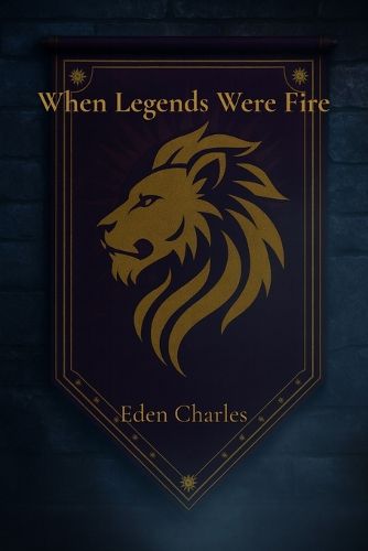 Cover image for When Legends Were Fire