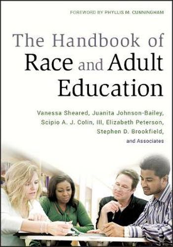 The Handbook of Race and Adult Education: A Resource for Dialogue on Racism