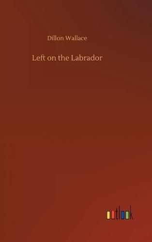 Left on the Labrador