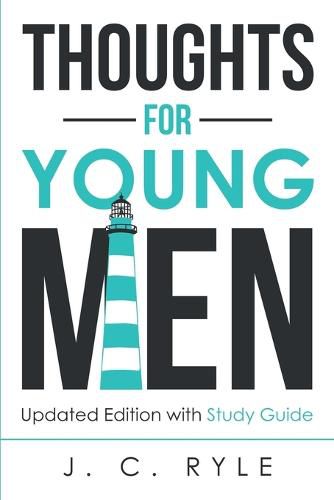 Cover image for Thoughts for Young Men: Updated Edition with Study Guide