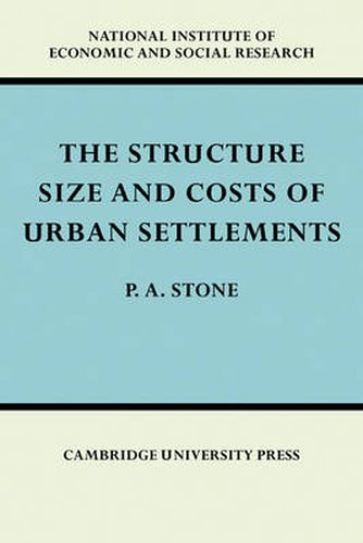 Cover image for The Structure, Size and Costs of Urban Settlements