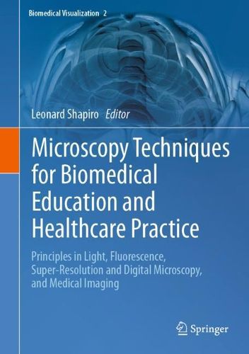 Cover image for Microscopy Techniques for Biomedical Education and Healthcare Practice