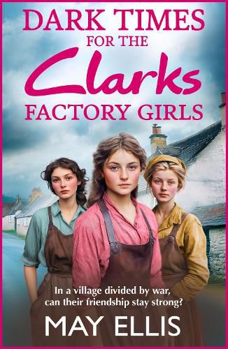 Cover image for Dark Times for the Clarks Factory Girls