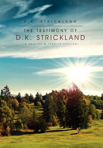 Cover image for The Testimony of D.K. Strickland