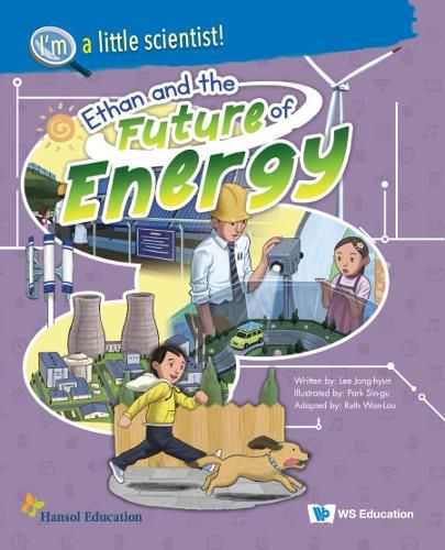 Ethan And The Future Of Energy