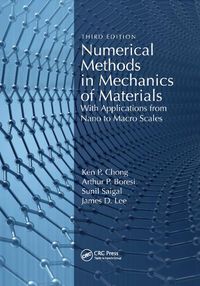 Cover image for Numerical Methods in Mechanics of Materials: With Applications from Nano to Macro Scales