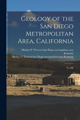 Cover image for Geology of the San Diego Metropolitan Area, California