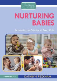 Cover image for Nurturing Babies