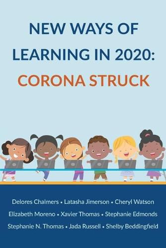 New Ways of Learning in 2020: Corona Struck