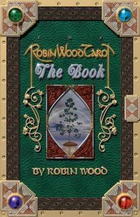 Cover image for Robin Wood Tarot: The Book