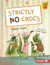 Cover image for Strictly No Crocs