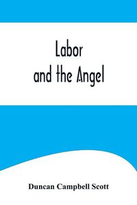 Cover image for Labor and the Angel