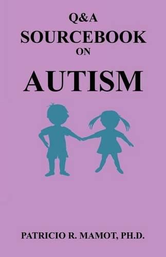 Cover image for Q&A Sourcebook on Autism