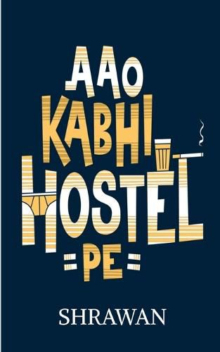 Cover image for Aao Kabhi Hostel Pe