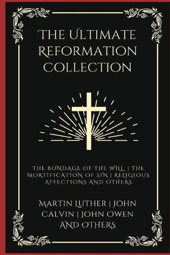 The Ultimate Reformation Collection