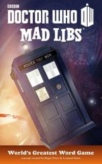 Cover image for Doctor Who Mad Libs: World's Greatest Word Game