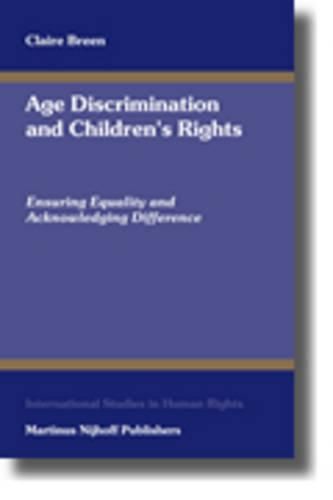 Cover image for Age Discrimination and Children's Rights