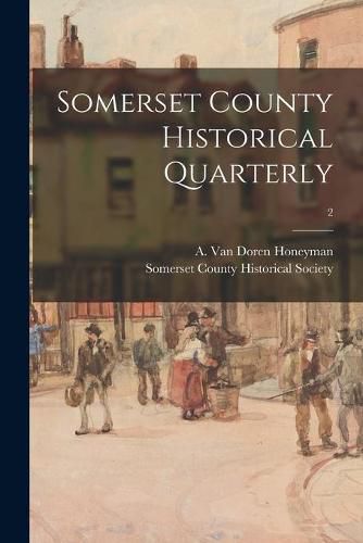 Cover image for Somerset County Historical Quarterly; 2