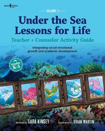 Under the Sea: Lessons for Life