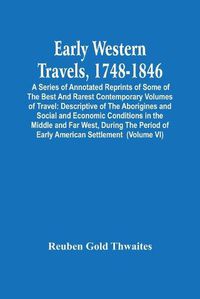 Cover image for Early Western Travels, 1748-1846