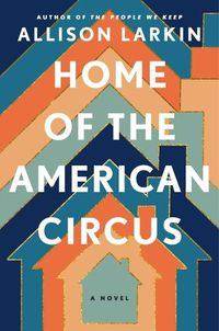 Cover image for Home of the American Circus