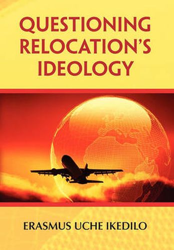 Cover image for Questioning Relocation's Ideology