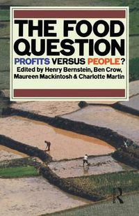 Cover image for The Food Question:: Profits Versus People?