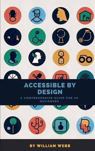 Cover image for Accessible by Design