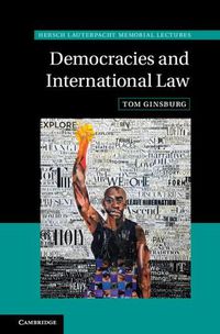 Cover image for Democracies and International Law