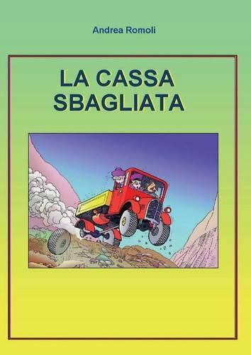 Cover image for La cassa sbagliata