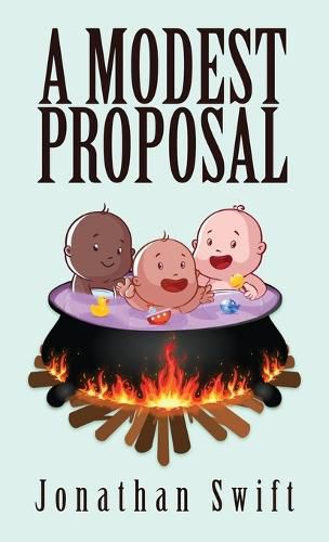 Cover image for A Modest Proposal: The Original 1729 Edition