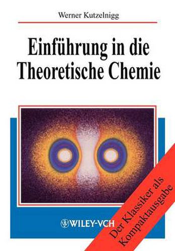 Cover image for Einfuhrung in Die Theoretische Chemie