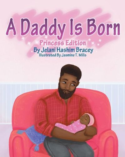 Cover image for A Daddy Is Born