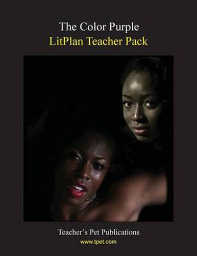 Litplan Teacher Pack: The Color Purple