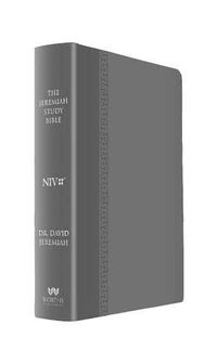 Cover image for THE JEREMIAH STUDY BIBLE, NIV: (BLACK W/ BURNISHED EDGES) LEATHERLUXE?: What It Says. What It Means. What It Means for You.