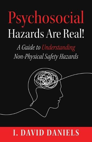 Cover image for Psychosocial Hazards Are Real