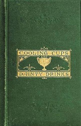 Cover image for Cooling Cups and Dainty Drinks
