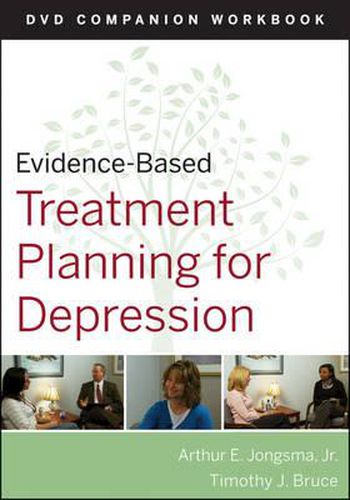 Evidence-Based Treatment Planning for Depression DVD Workbook: Workbook