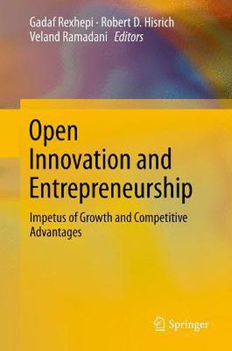 Open Innovation and Entrepreneurship: Impetus of Growth and Competitive Advantages