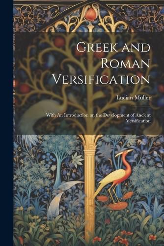 Greek and Roman Versification