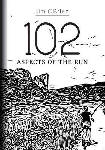 Cover image for 102 Aspects Of The Run