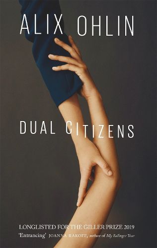 Cover image for Dual Citizens: Shortlisted for the Giller Prize 2019