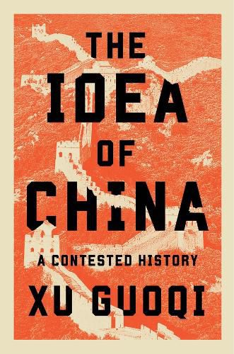 Cover image for The Idea of China