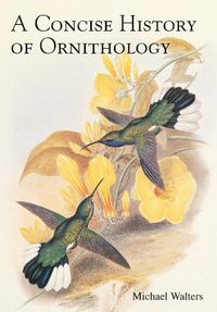 Cover image for A Concise History of Ornithology