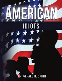 Cover image for American Idiots