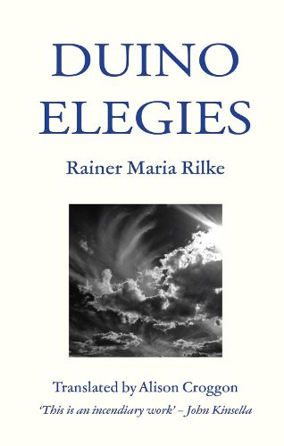 Duino Elegies: Translated by Alison Croggon